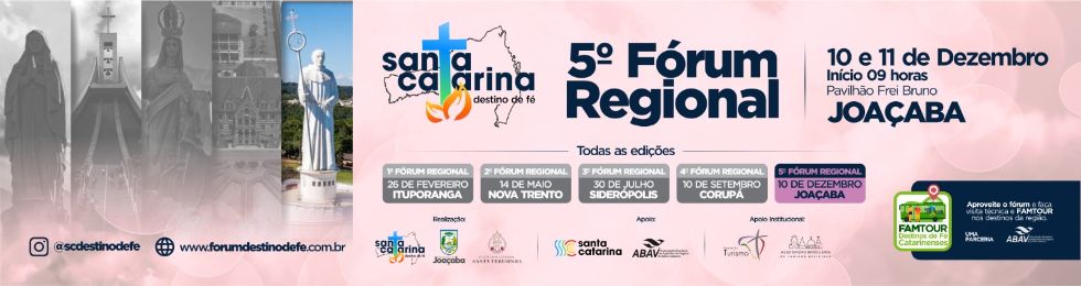 Banner do 5º Fórum Regional SC Destino de Fé - Joaçaba
